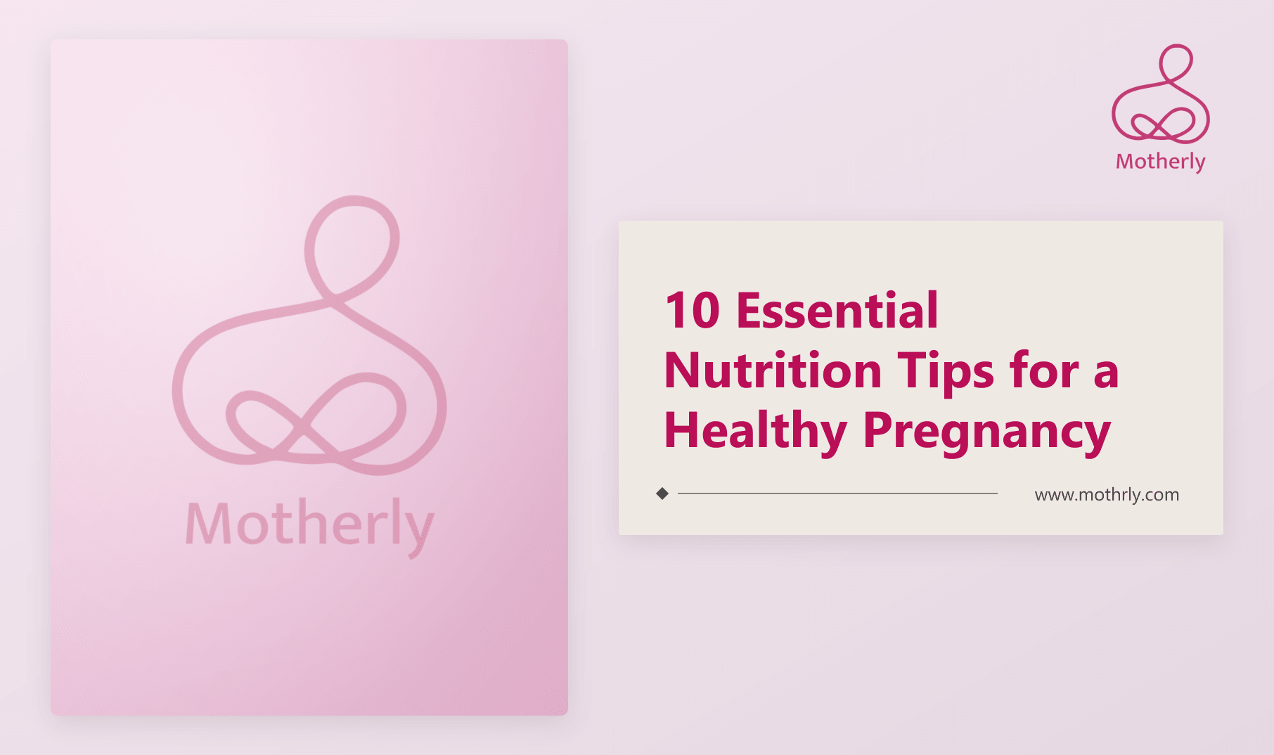 10 Essential Nutrition Tips for a Healthy Pregnancy