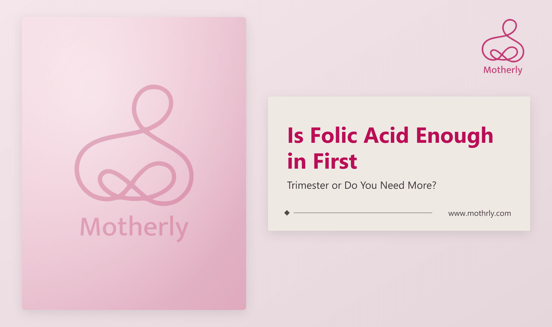 Is Folic Acid Enough in First Trimester or Do You Need More?