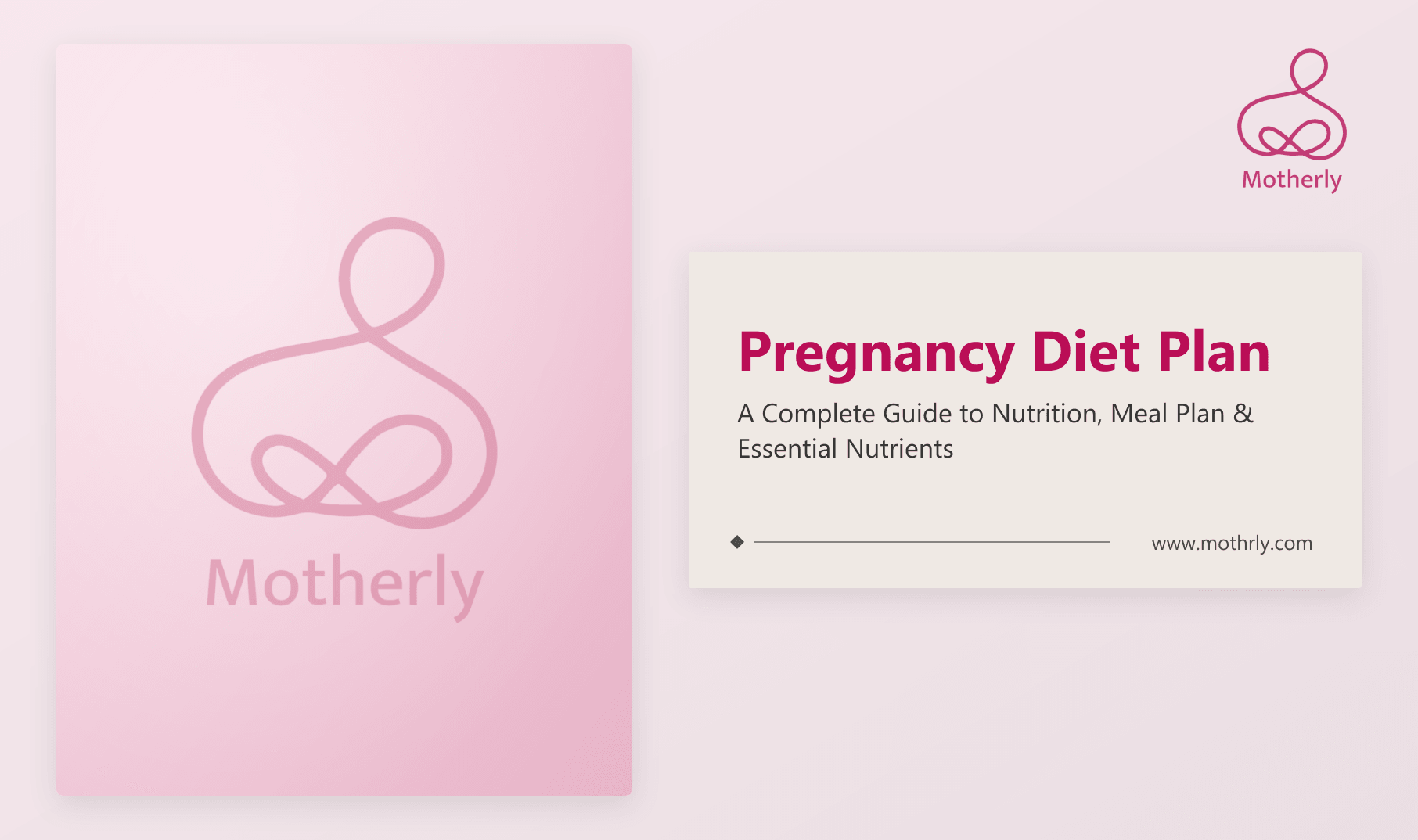 Pregnancy Diet Plan: A Complete Guide to Nutrition, Meal Plan & Essential Nutrients